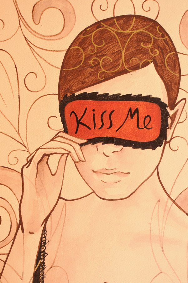 Kiss me