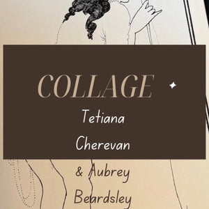Воркшоп Collage — Tetiana Cherevan & Aubrey Beardsley, Barcelona El Born, 19 вересня 2026